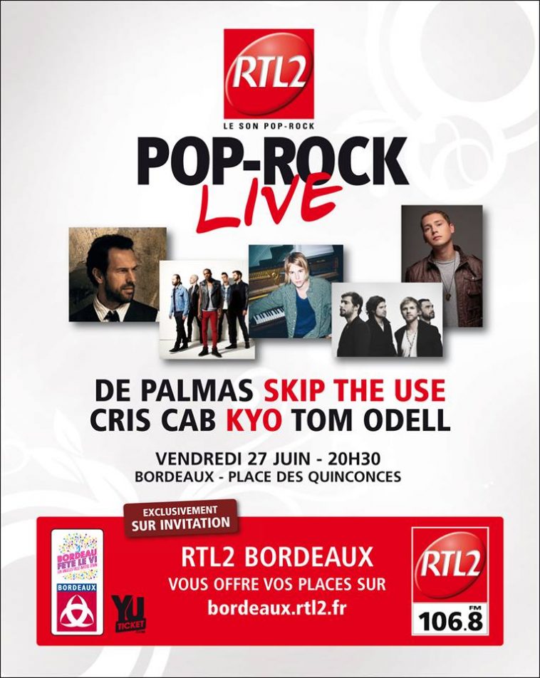RTL2 POP ROCK LIVE – Les bons plans Bordeaux