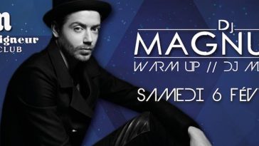 DJ MAGNUM Bordeaux Monseigneur