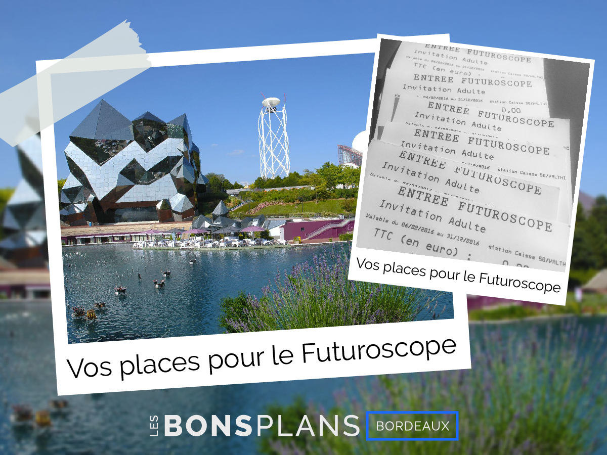 les-bons-palns-bordeaux-jeu-concours-futuroscope