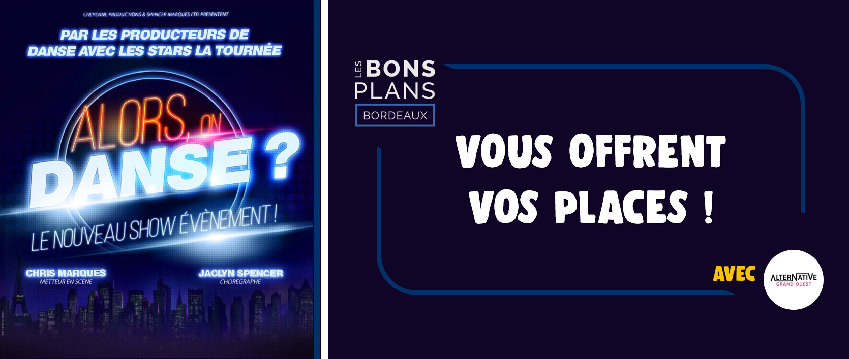 Les Bons Plans à Bordeaux vous font gagner des places pour le spectacle : Alors on danse