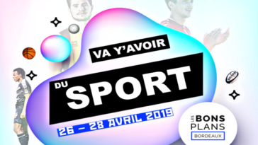 les-bons-plans-bordeaux-va-avoir-sport-26-28-avril - home