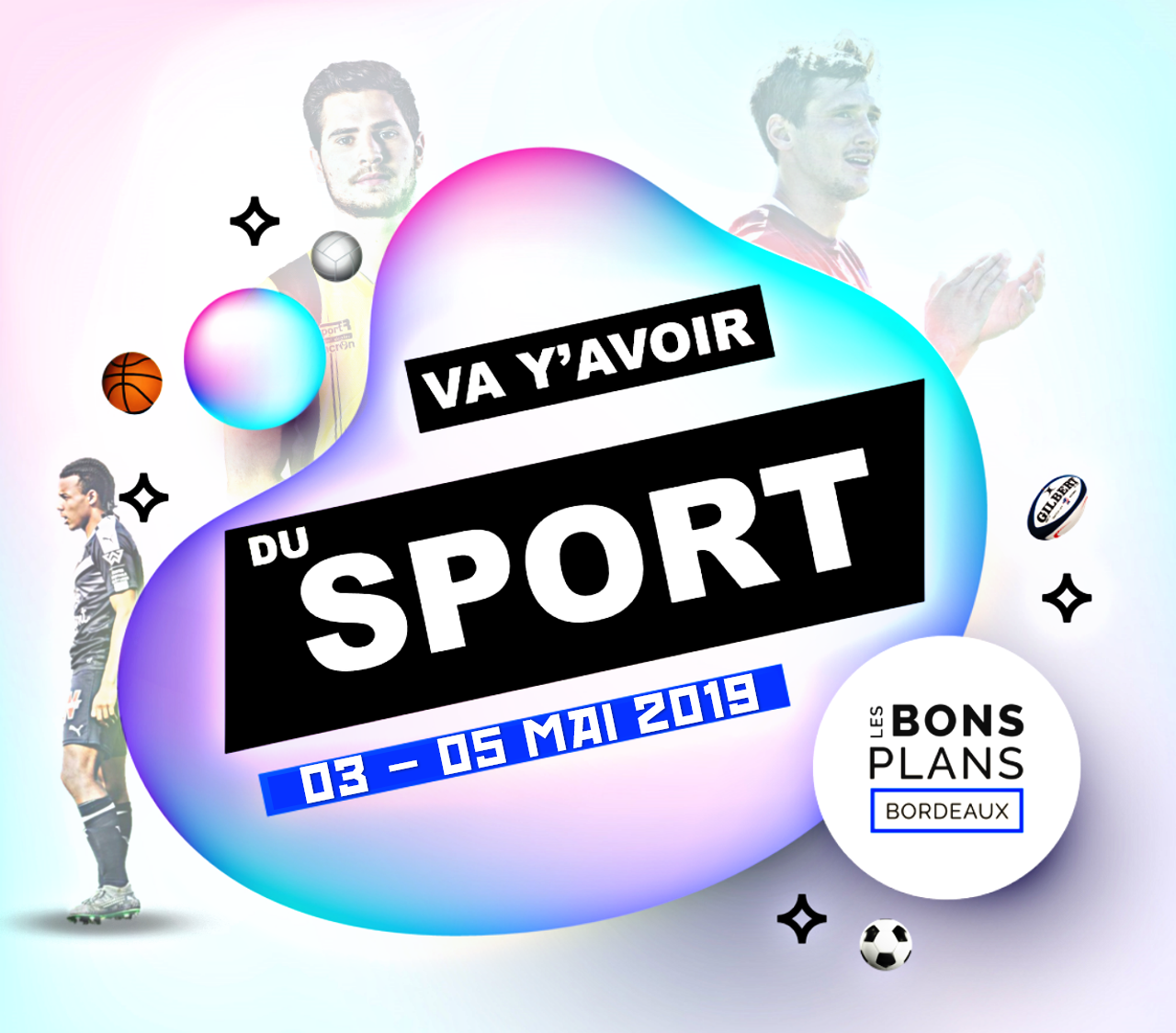 Les bons plans Bordeaux présentent : Va y'avoir du sport, votre rendez-vous sport bordelais !