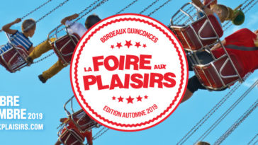Les bons plans à Bordeaux présentent : La foire aux plaisirs de Bordeaux revient place des quinconces jusqu'au 3 novembre ! Jeu concours sur notre page FB ! 2